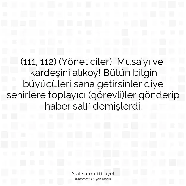 Ayetbul | Kuran Mealleri | Quran | Araf suresi 111. ayet