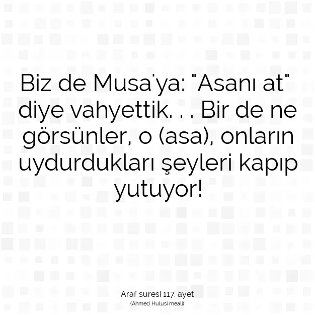 Ayetbul | Kuran Mealleri | Quran | Araf suresi 117. ayet