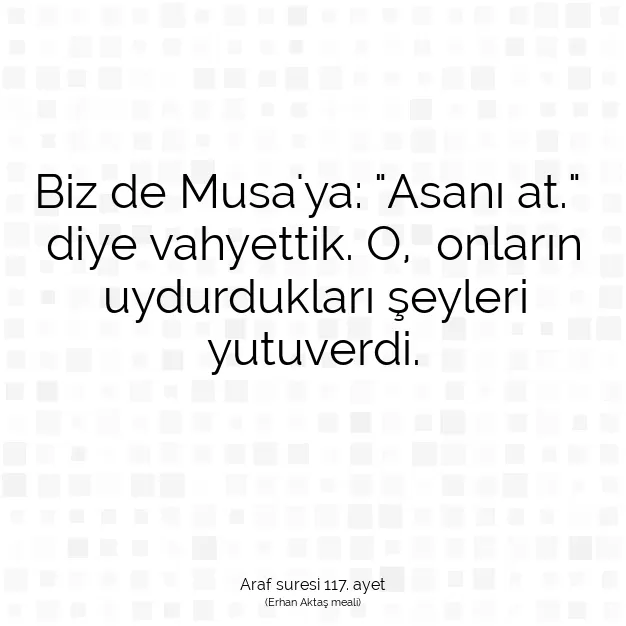 Ayetbul | Kuran Mealleri | Quran | Araf suresi 117. ayet