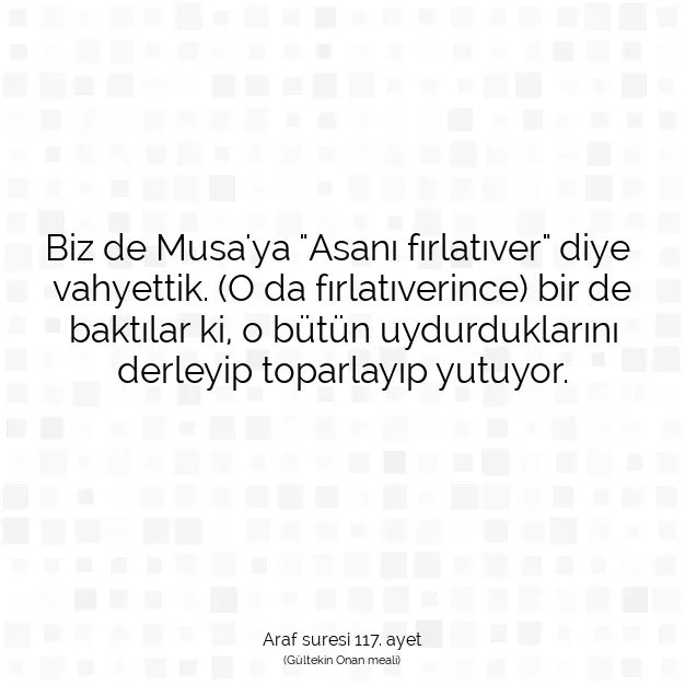 Ayetbul | Kuran Mealleri | Quran | Araf suresi 117. ayet