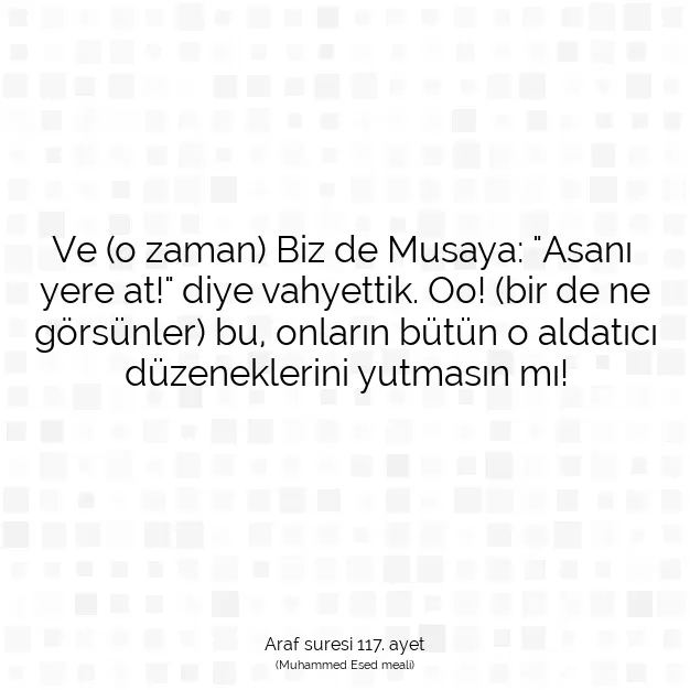 Ayetbul | Kuran Mealleri | Quran | Araf suresi 117. ayet