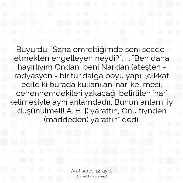 Ayetbul | Kuran Mealleri | Quran | Araf suresi 12. ayet