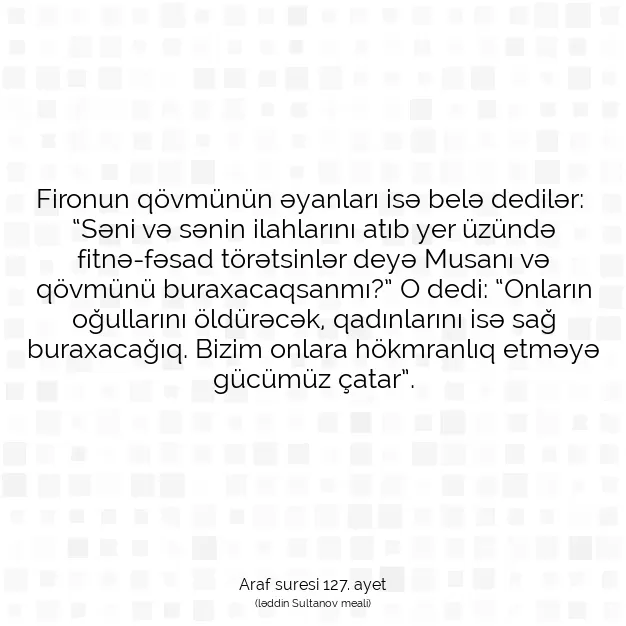 Ayetbul | Kuran Mealleri | Quran | Araf suresi 127. ayet