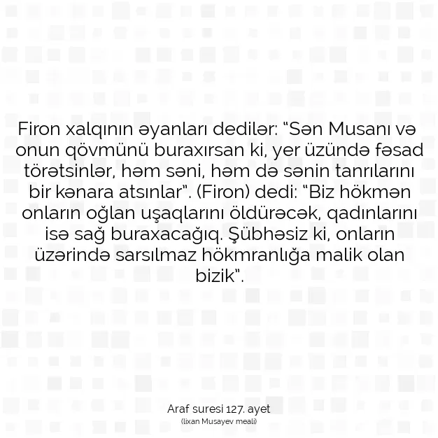 Ayetbul | Kuran Mealleri | Quran | Araf suresi 127. ayet