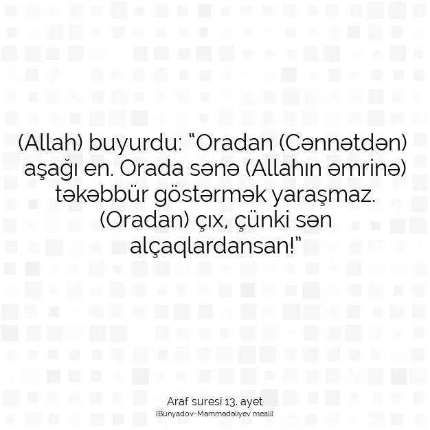 Ayetbul | Kuran Mealleri | Quran | Araf suresi 13. ayet