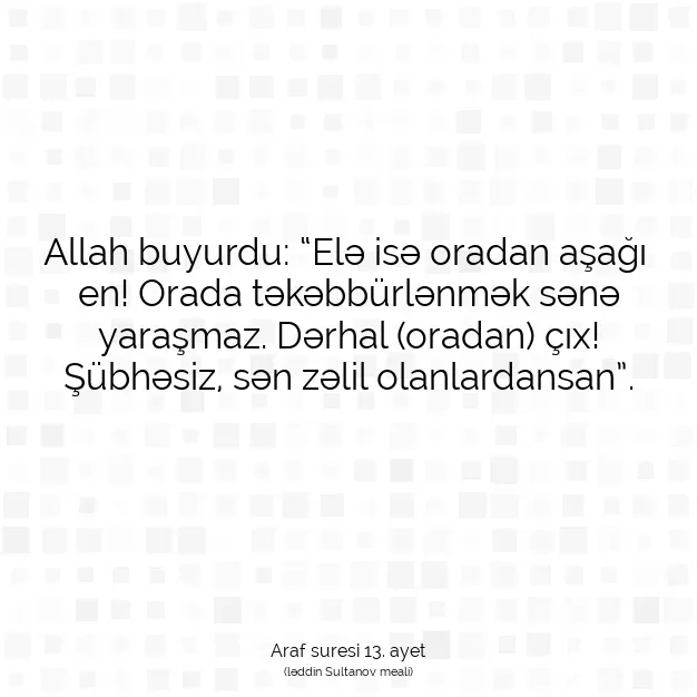 Ayetbul | Kuran Mealleri | Quran | Araf suresi 13. ayet