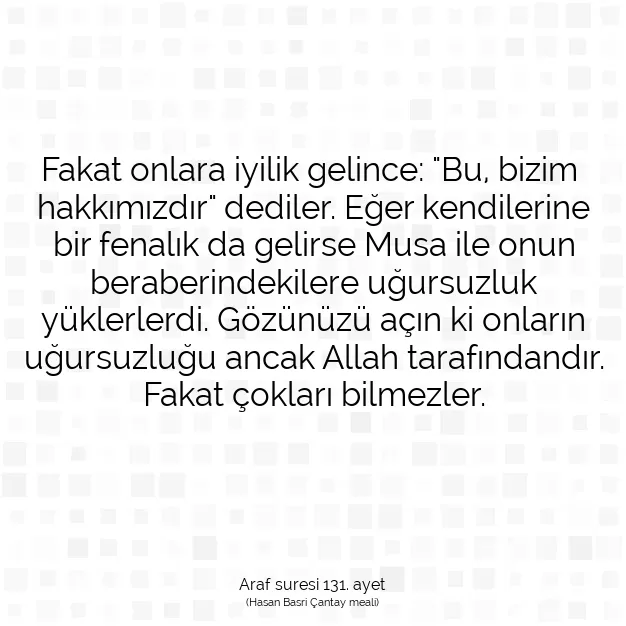 Ayetbul | Kuran Mealleri | Quran | Araf suresi 131. ayet