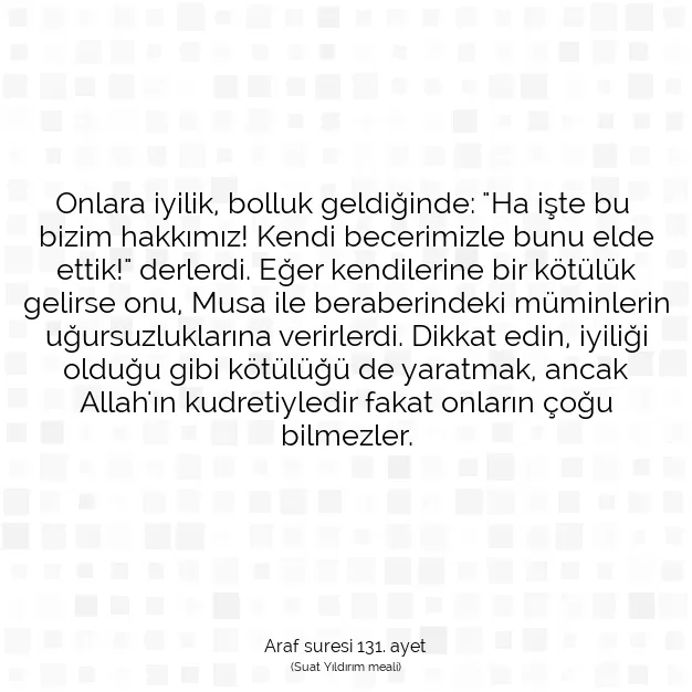 Ayetbul | Kuran Mealleri | Quran | Araf suresi 131. ayet