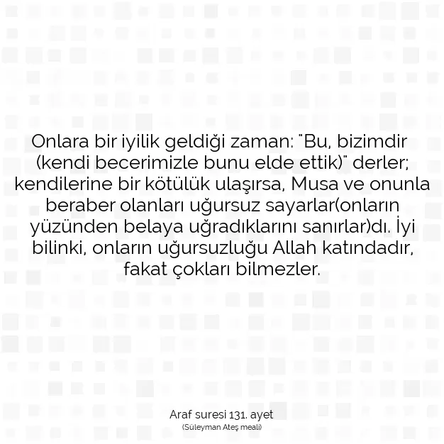 Ayetbul | Kuran Mealleri | Quran | Araf suresi 131. ayet