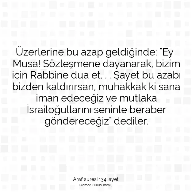 Ayetbul | Kuran Mealleri | Quran | Araf suresi 134. ayet