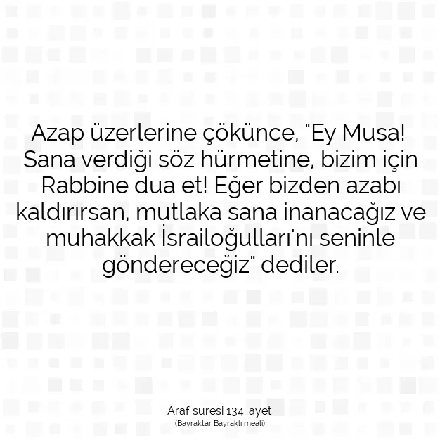 Ayetbul | Kuran Mealleri | Quran | Araf suresi 134. ayet