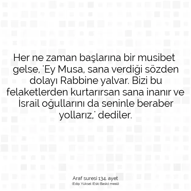 Ayetbul | Kuran Mealleri | Quran | Araf suresi 134. ayet