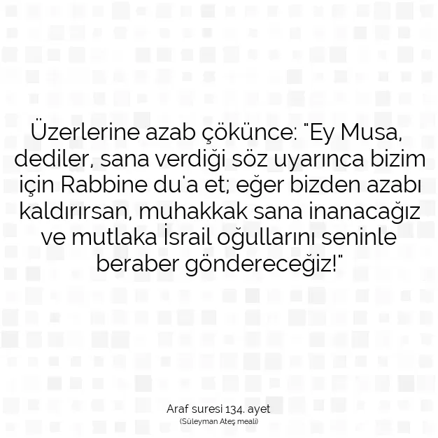 Ayetbul | Kuran Mealleri | Quran | Araf suresi 134. ayet