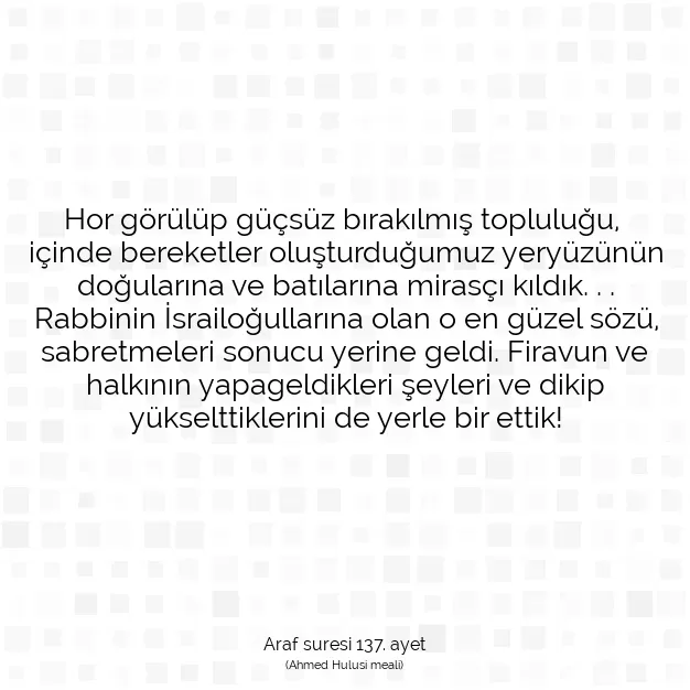 Ayetbul | Kuran Mealleri | Quran | Araf suresi 137. ayet