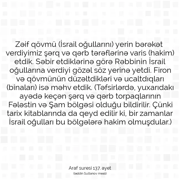 Ayetbul | Kuran Mealleri | Quran | Araf suresi 137. ayet