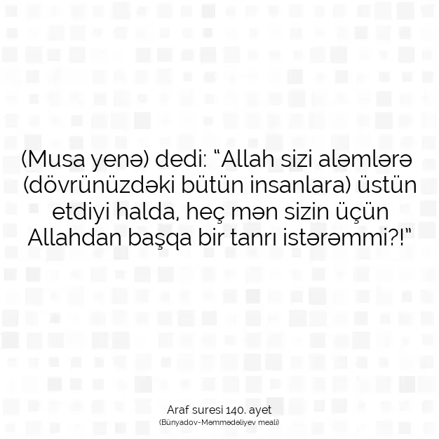 Ayetbul | Kuran Mealleri | Quran | Araf suresi 140. ayet