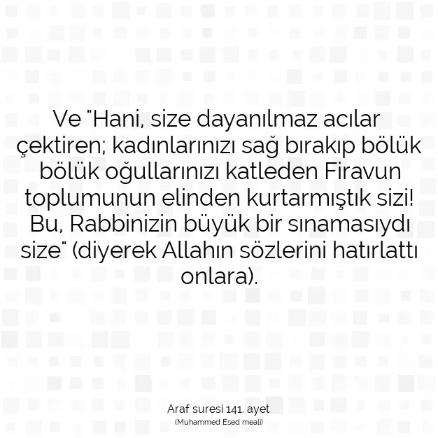 Ayetbul | Kuran Mealleri | Quran | Araf suresi 141. ayet