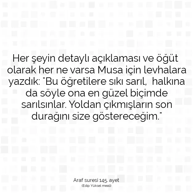 Ayetbul | Kuran Mealleri | Quran | Araf suresi 145. ayet