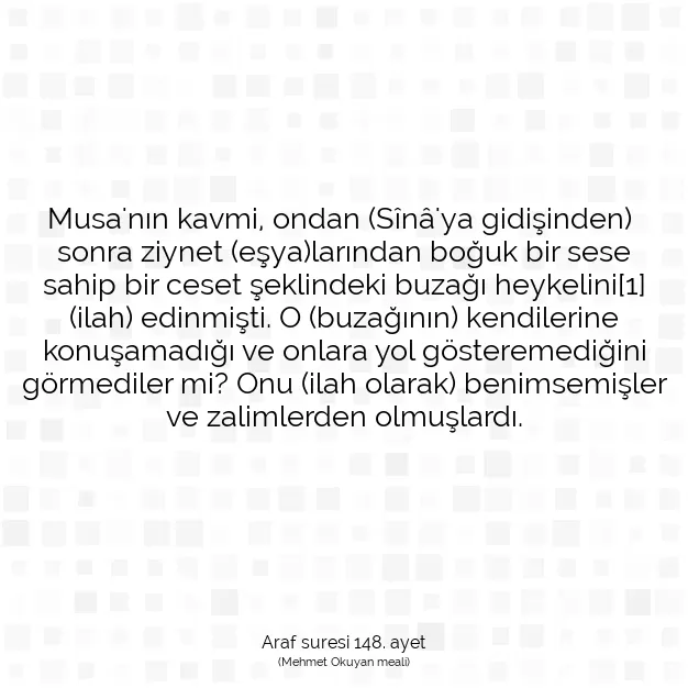 Ayetbul | Kuran Mealleri | Quran | Araf suresi 148. ayet