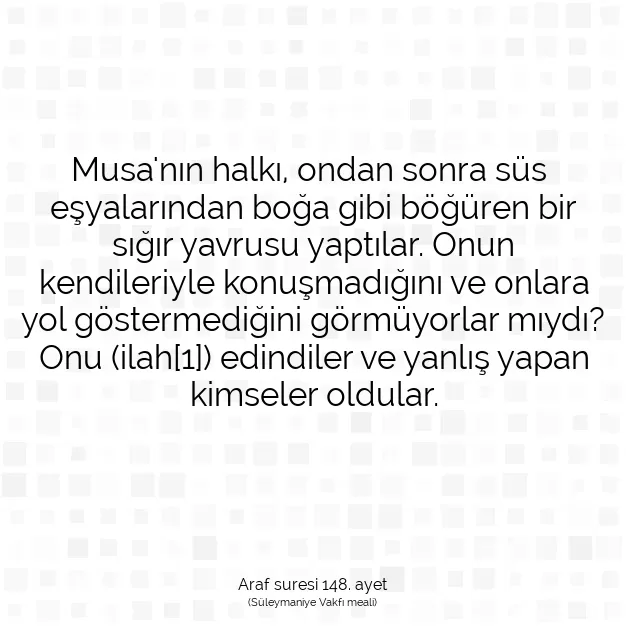 Ayetbul | Kuran Mealleri | Quran | Araf suresi 148. ayet