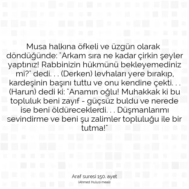 Ayetbul | Kuran Mealleri | Quran | Araf suresi 150. ayet