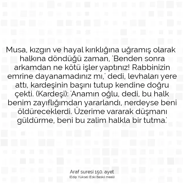 Ayetbul | Kuran Mealleri | Quran | Araf suresi 150. ayet