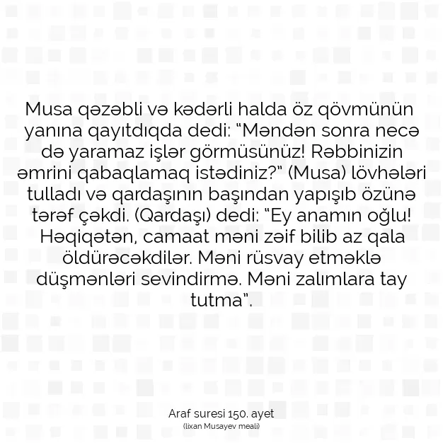 Ayetbul | Kuran Mealleri | Quran | Araf suresi 150. ayet