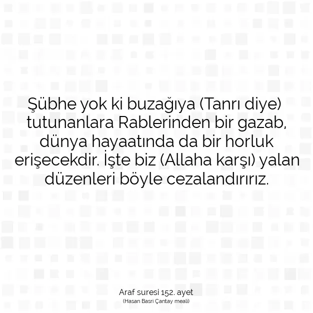 Ayetbul | Kuran Mealleri | Quran | Araf suresi 152. ayet