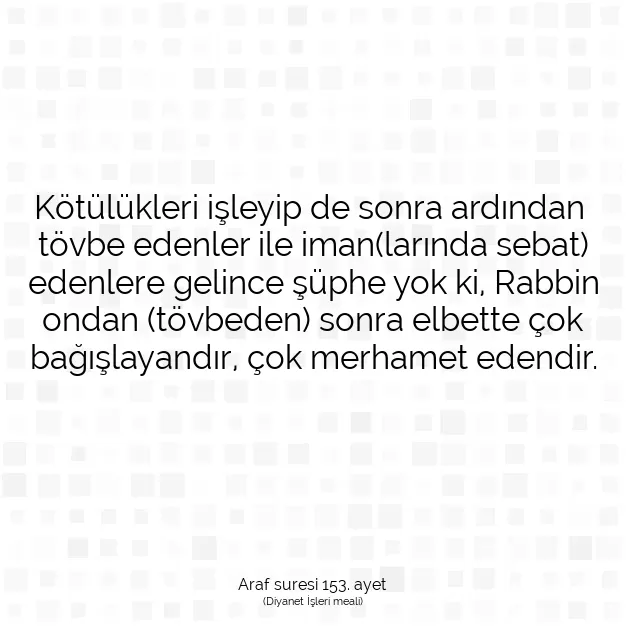 Ayetbul | Kuran Mealleri | Quran | Araf suresi 153. ayet