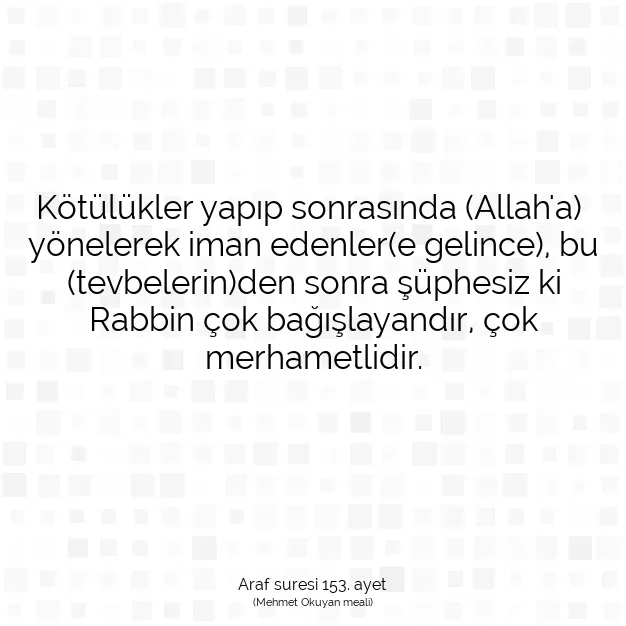 Ayetbul | Kuran Mealleri | Quran | Araf suresi 153. ayet