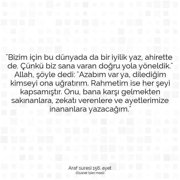 Ayetbul | Kuran Mealleri | Quran | Araf suresi 156. ayet