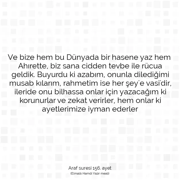 Ayetbul | Kuran Mealleri | Quran | Araf suresi 156. ayet