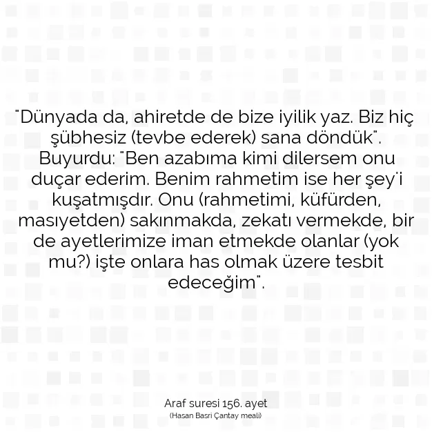 Ayetbul | Kuran Mealleri | Quran | Araf suresi 156. ayet