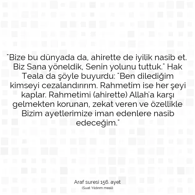 Ayetbul | Kuran Mealleri | Quran | Araf suresi 156. ayet