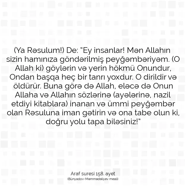 Ayetbul | Kuran Mealleri | Quran | Araf suresi 158. ayet