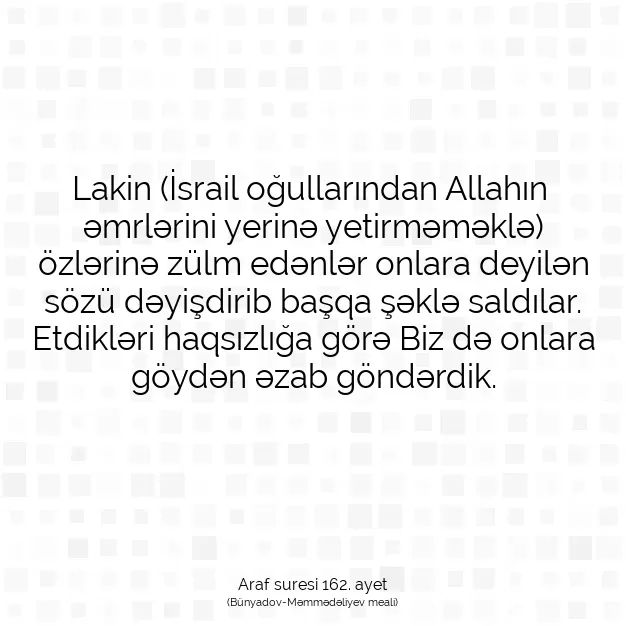 Ayetbul | Kuran Mealleri | Quran | Araf suresi 162. ayet