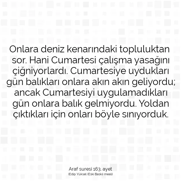 Ayetbul | Kuran Mealleri | Quran | Araf suresi 163. ayet