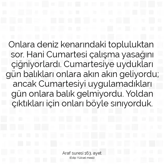 Ayetbul | Kuran Mealleri | Quran | Araf suresi 163. ayet