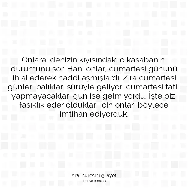 Ayetbul | Kuran Mealleri | Quran | Araf suresi 163. ayet