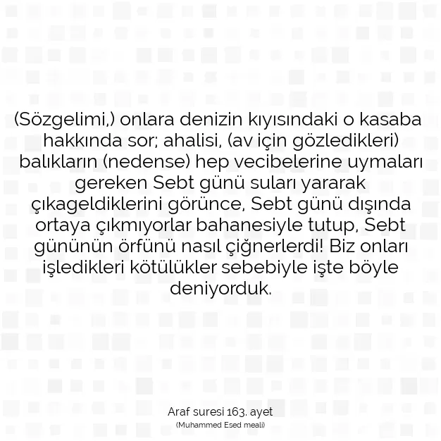 Ayetbul | Kuran Mealleri | Quran | Araf suresi 163. ayet