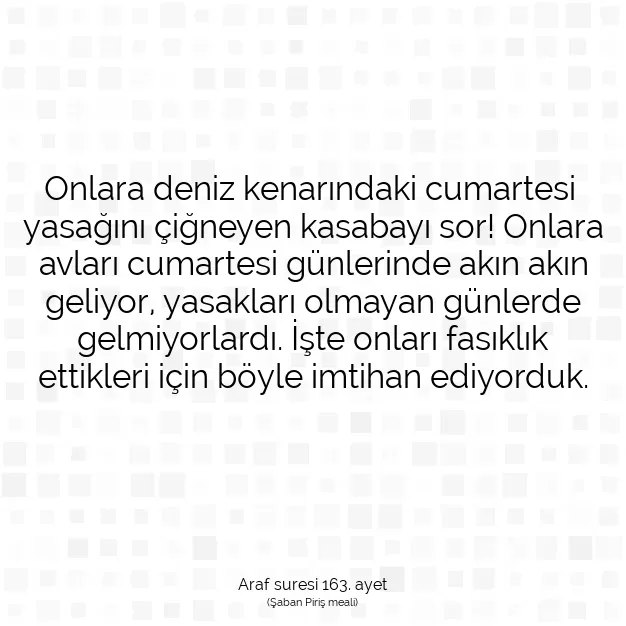 Ayetbul | Kuran Mealleri | Quran | Araf suresi 163. ayet