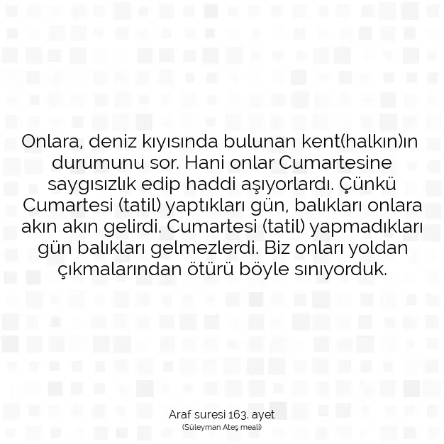 Ayetbul | Kuran Mealleri | Quran | Araf suresi 163. ayet