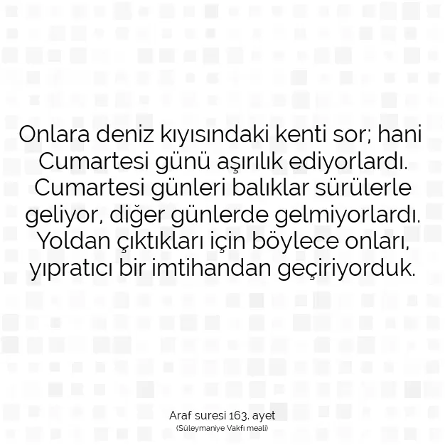 Ayetbul | Kuran Mealleri | Quran | Araf suresi 163. ayet