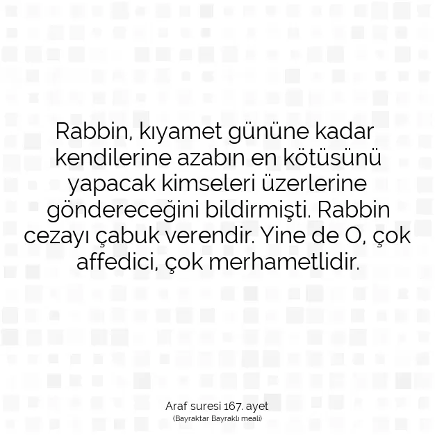 Ayetbul | Kuran Mealleri | Quran | Araf suresi 167. ayet