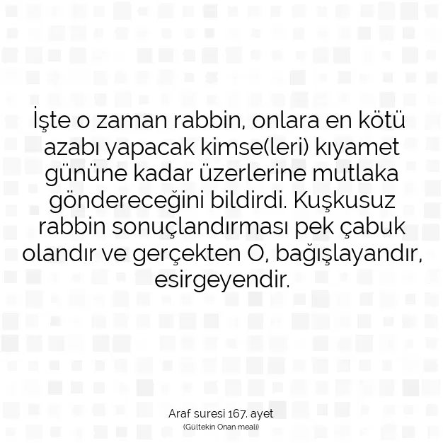 Ayetbul | Kuran Mealleri | Quran | Araf suresi 167. ayet