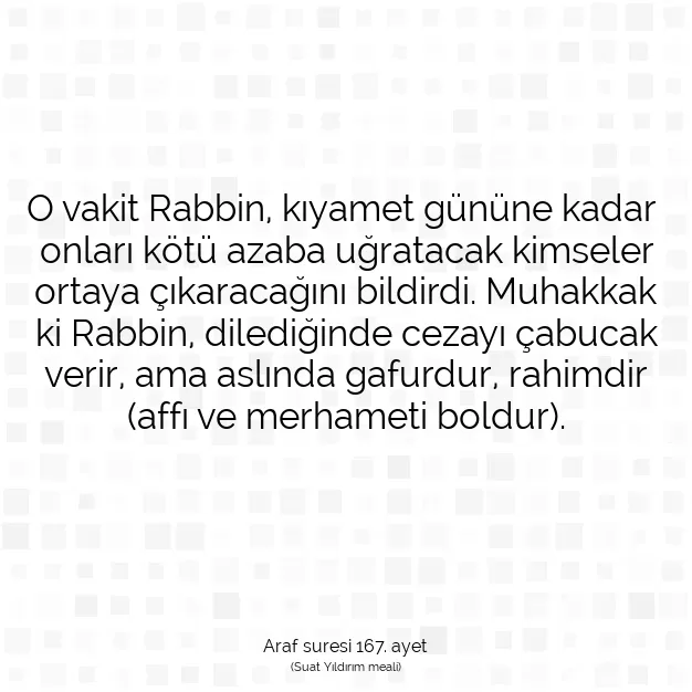 Ayetbul | Kuran Mealleri | Quran | Araf suresi 167. ayet