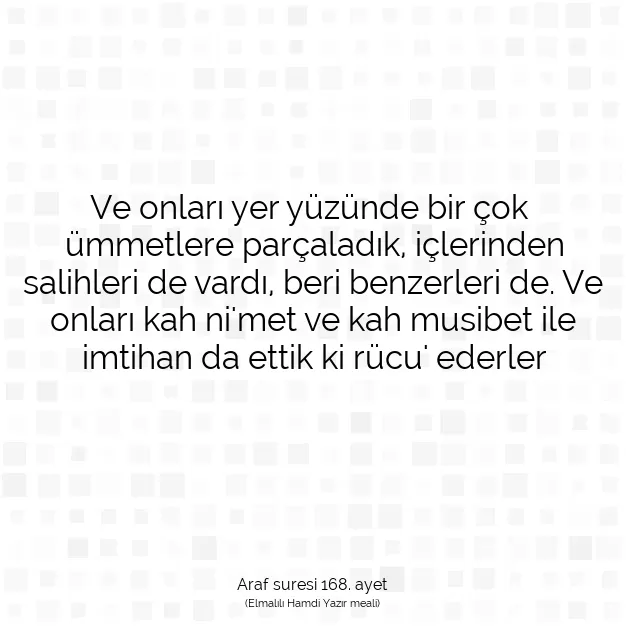 Ayetbul | Kuran Mealleri | Quran | Araf suresi 168. ayet