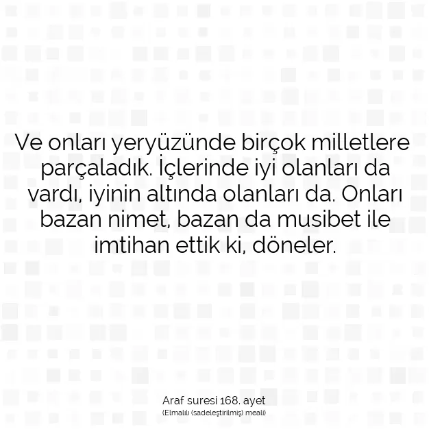 Ayetbul | Kuran Mealleri | Quran | Araf suresi 168. ayet