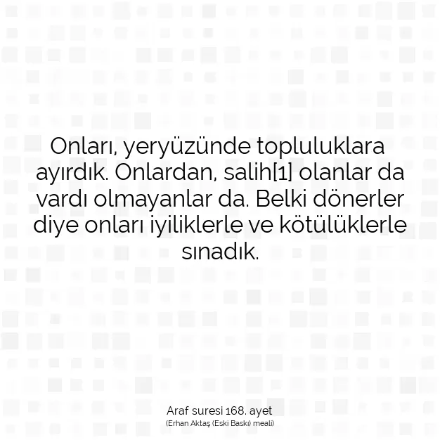 Ayetbul | Kuran Mealleri | Quran | Araf suresi 168. ayet