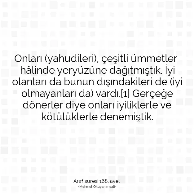 Ayetbul | Kuran Mealleri | Quran | Araf suresi 168. ayet